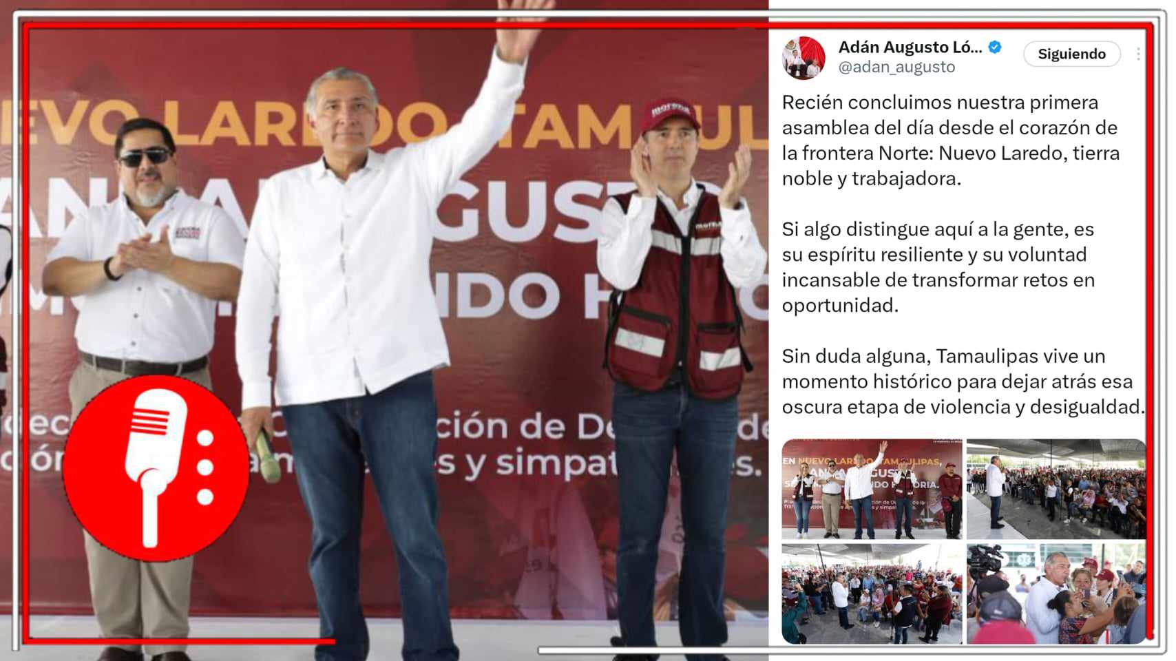 Reciben cálidamente a Adán Augusto en Nuevo Laredo, Tamaulipas (FOTOS Y VIDEO)