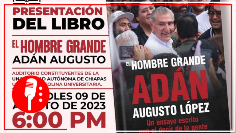 Presentarán el libro “El Hombre Grande Adán Augusto López” este miércoles en la Universidad Autónoma de Chiapas