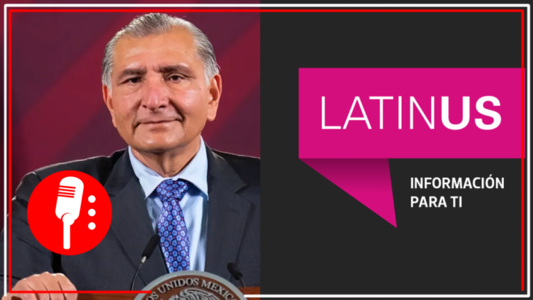 Adán Augusto asegura que Latinus es un medio &#8220;golpista&#8221; que se dedica a atacar y difamar a la 4T