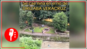 Mujer y niña caen al río de Orizaba, en Veracruz; bomberos las rescatan (VIDEO)