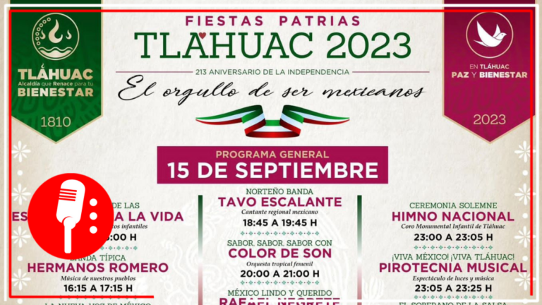 Tláhuac invita al público en general a festejar el Grito de Independencia