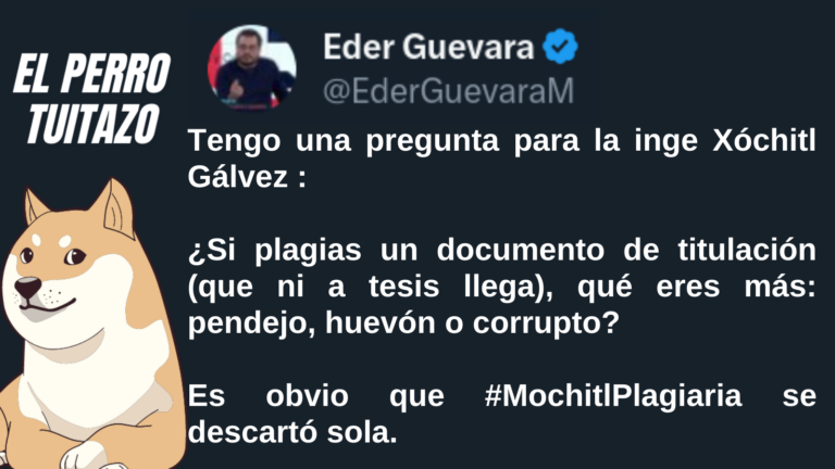El Perro Tuitazo: Xóchitl se descartó sola