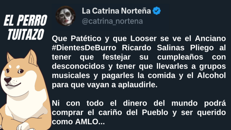 El Perro Tuitazo: Ricardo Salinas Pliego, despreciado por millones de mexicanos
