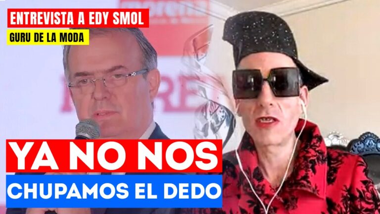 #Entrevista | Ya no nos chupamos el dedo: El gurú de la moda Edy Smol señaló que Marcelo Ebrard es el nuevo Monreal