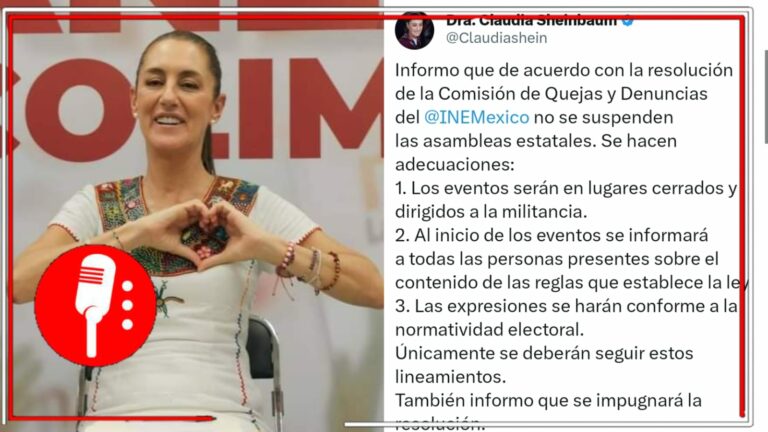 Claudia Sheinbaum esquiva hábilmente intentos de censura del INE e informa como serán sus asambleas a partir de ahora