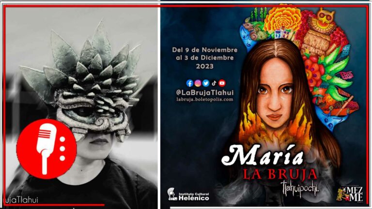 Se realizará el espectáculo “María, la Bruja Tlahuipochi” en el Instituto Cultural Helénico (FOTOS)
