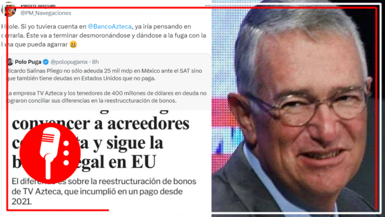 En redes advierten que Ricardo Salinas podría quebrar y darse a la fuga con el dinero de las cuentas de Banco Azteca