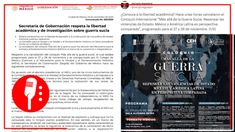 Segob desmiente que coloquio “Más allá de la guerra sucia” se haya cancelado por censura académica, como lo aseguró el “intelectual” de derecha Sergio Aguayo
