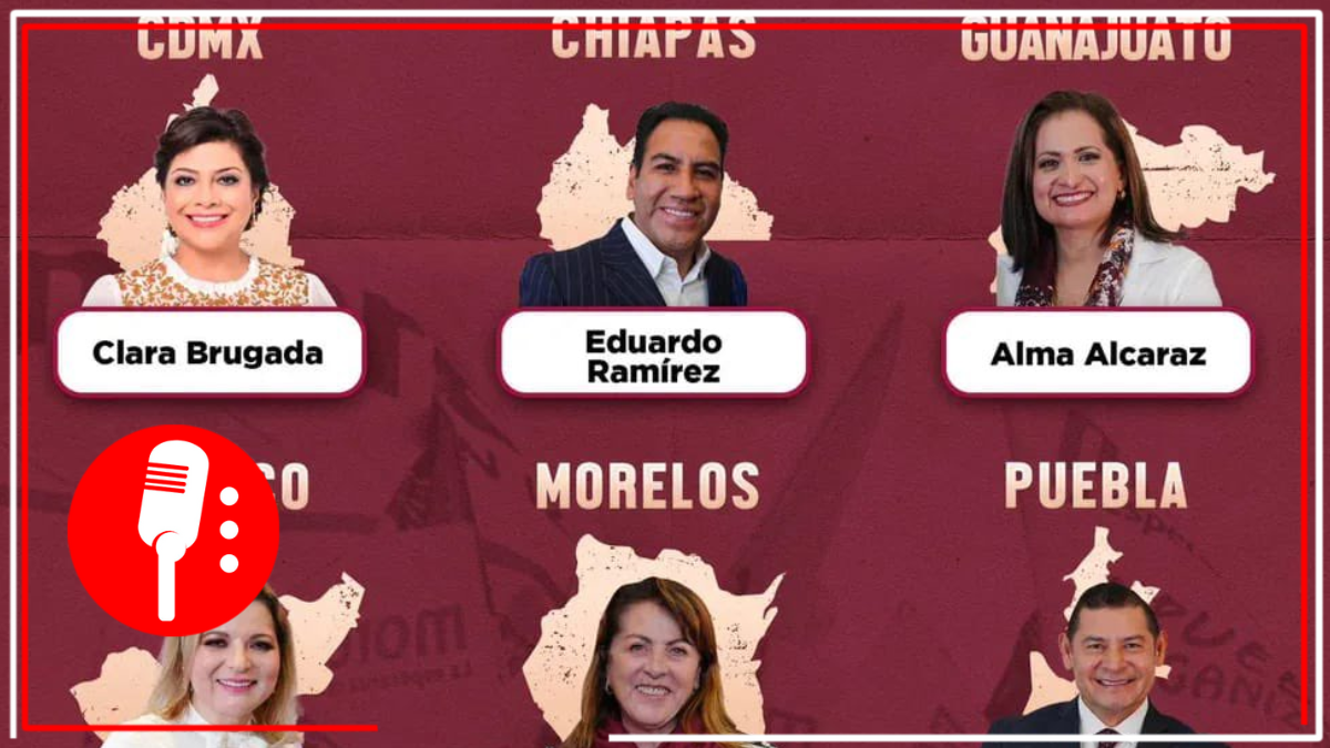 ¿Quienes representarán a la 4T en nueve entidades en 2024? Conócelos aquí