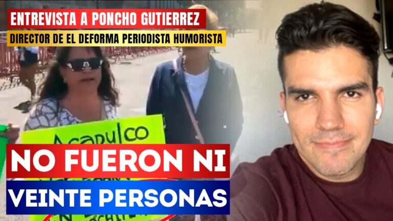#Entrevista | No fueron ni veinte personas: El director de &#8220;El Deforma&#8221; Poncho Gutiérrez dijo que fracasó la marcha ANTI-AMLO por Acapulco