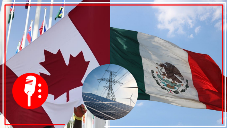 Fondos canadienses pausan proceso contra México por política energética para llegar a un acuerdo
