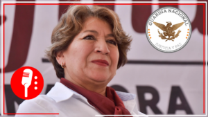 Para salvaguardar a la población, Delfina Gómez solicitó la presencia y apoyo de las fuerzas federales al sur del Edomex