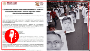 Gobierno de AMLO abrirá acceso a todos los archivos del Caso Ayotzinapa a padres y madres de normalistas desaparecidos