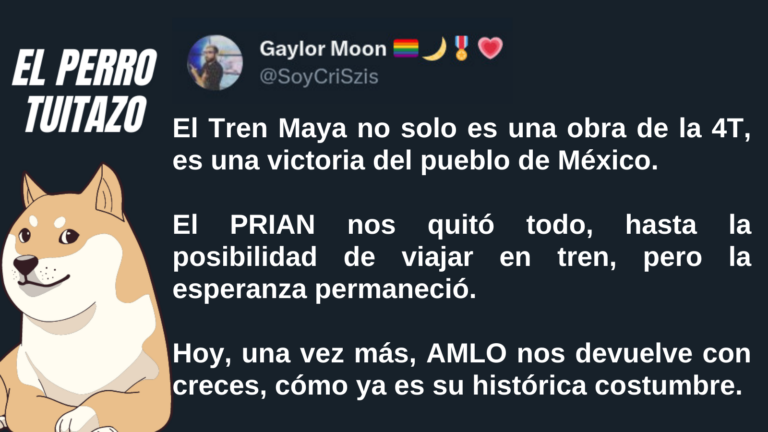 El Perro Tuitazo: AMLO nos devolvió la oportunidad de viajar en tren