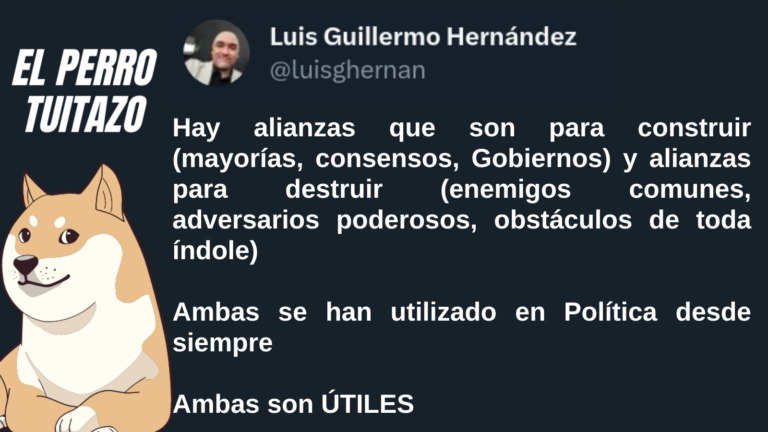 El Perro Tuitazo: las alianzas son necesarias