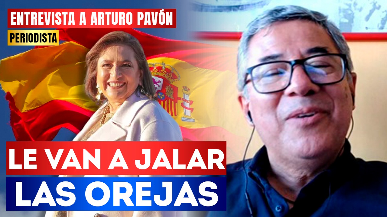 #Entrevista| Le van a jalar las orejas: Arturo Pavón señaló que el viaje a España de Xóchitl Gálvez es para reunirse con Calderón, Peña Nieto y Carlos Salinas, para darle instrucciones de lo que tiene que hacer en su campaña presidencial
