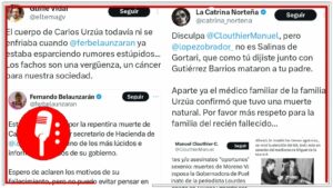 Los conservadores le hacen daño a México: En redes sociales exhiben como la derecha difunden falsas teorías de conspiración para atacar a la 4T, tras el fallecimiento de Carlos Urzúa
