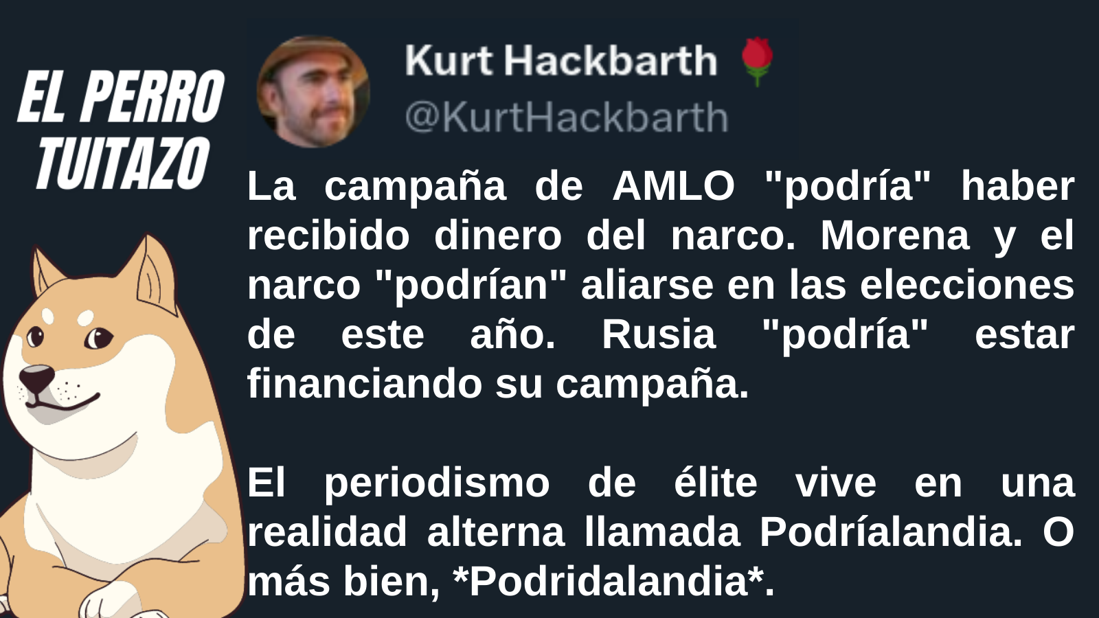 El Perro Tuitazo
