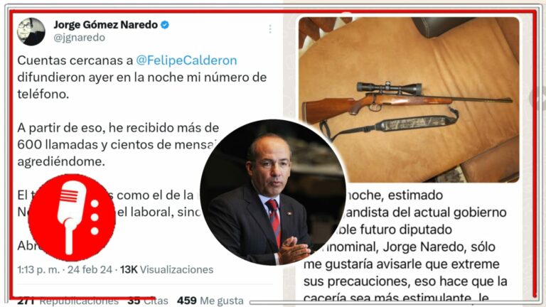 Son ellos, los conservadores, quienes siembran el odio: El periodista Jorge Gómez denuncia que cercanos a Calderón filtraron su teléfono personal para intimidarlo y amenazarlo de muerte