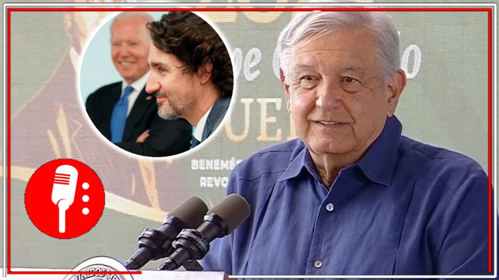 AMLO determinó que si no hay un trato respetuoso de EE.UU. y Canadá hacía México, no participará a la Cumbre de América del Norte