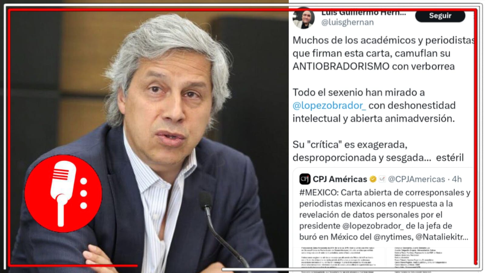 “Académicos y periodistas camuflan su antiobradorismo con verborrea”: comunicadores independientes reaccionan a “carta de solidaridad” hacia la corresponsal del NYT firmada por cercanos al magnate Claudio X. González