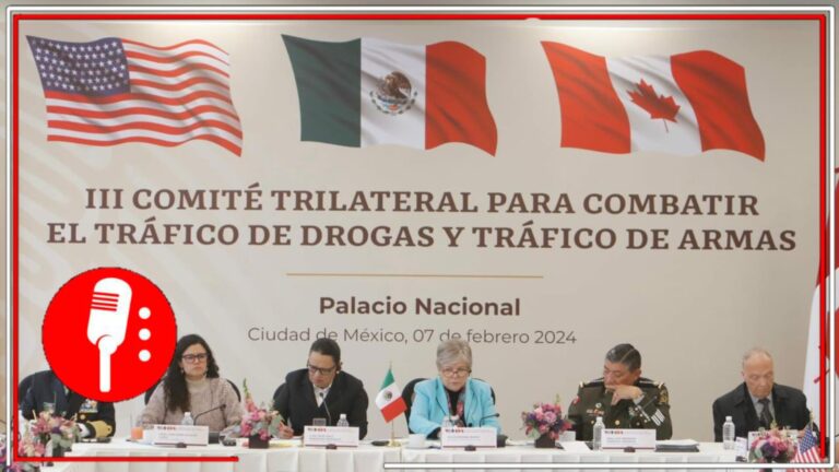 México, Estados Unidos y Canadá acuerdan mejorar regulación y normas para combatir el tráfico de drogas y armas 