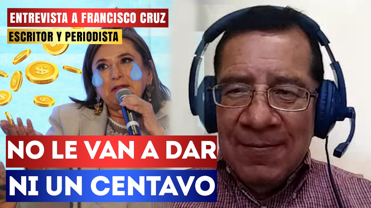 Entrevista | No le van a dar ni un centavo: Francisco Cruz señaló que los empresarios mexicanos no van a trabajar, ni mucho menos dar su dinero a una campaña que a todas luces es un fracaso