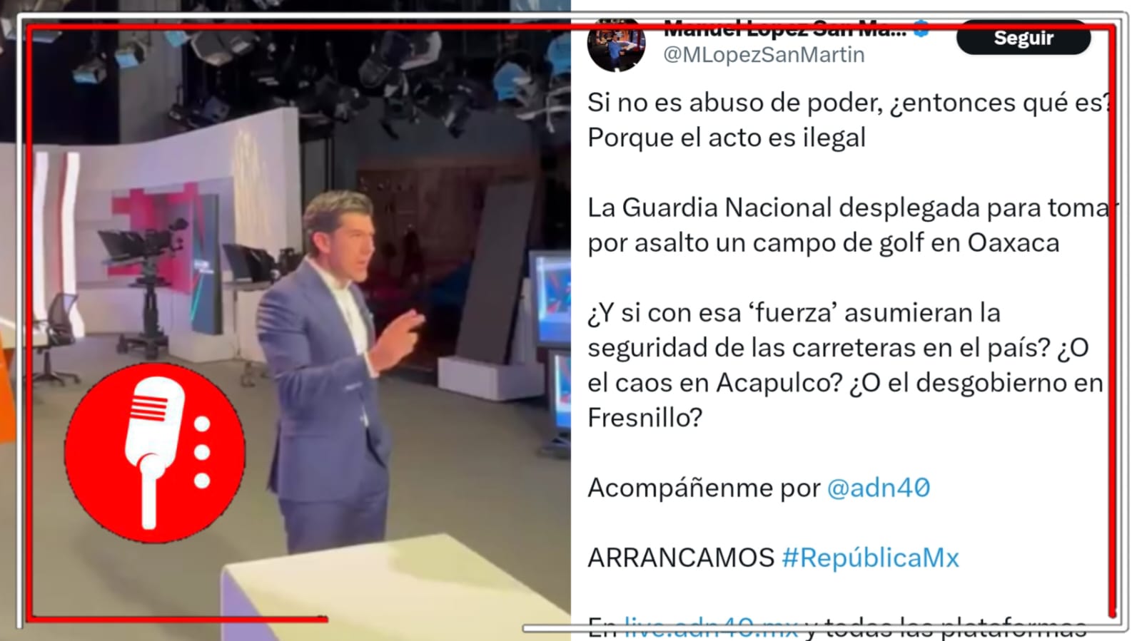 Manuel López San Martín, elegido como moderador del primer debate electoral 2024, sale en defensa de su jefe y acusa que la Guardia Nacional “tomó por asalto” el campo del golf del deudor Ricardo Salinas Pliego 