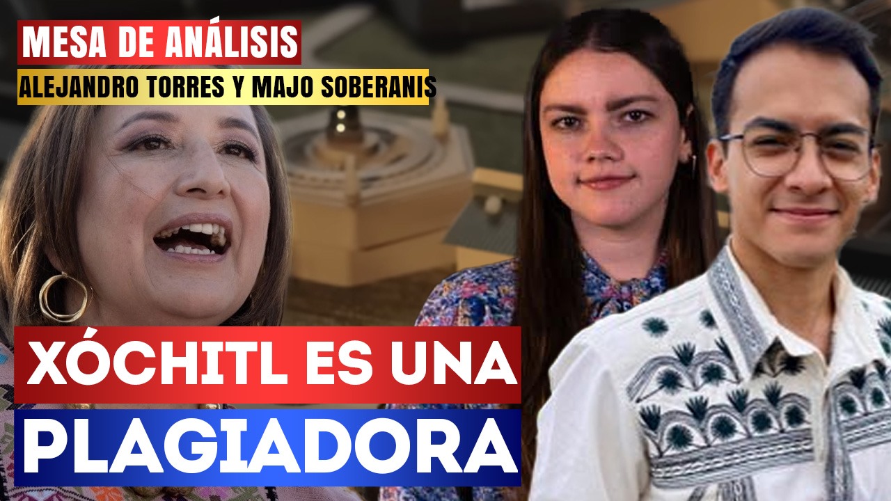 Mesa de Análisis | Xóchitl es una plagiadora: Majo Soberanis y Alejandro Torres hablan sobre la estrategia de seguridad que presentaron las candidatas presidenciales y cómo Gálvez Ruíz quiere volver a la “guerra contra el narco” de Felipe Calderón