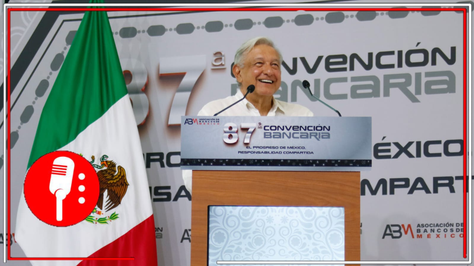 La 4T trabaja en beneficio del pueblo: AMLO presenta en la 87 Convención Bancaria los principales resultados de su gobierno en materia social y económica (VIDEO)