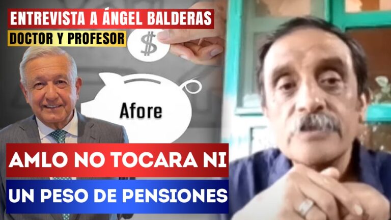 Entrevista | AMLO no tocará ni un peso de pensiones: Ángel Balderas señala que la reforma a las pensiones de la 4T busca apoyar a los trabajadores para que se jubilen dignamente, además desmintió a la derecha