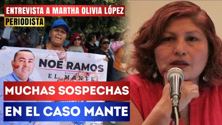 #Entrevista | Muchas sospechas en el caso Mante: Martha Olivia López señaló  hay intereses detrás del asesinato de Noé Ramos, ya que le retiraron las escoltas y le cambiaron la agenda al candidato municipal