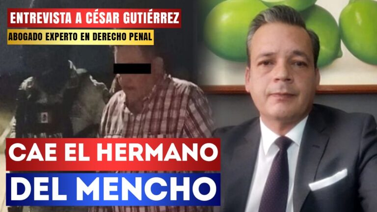 #Entrevista | Cae el hermano del Mencho: César Gutiérrez señaló que el gobierno de México dió un duro golpe a la delincuencia, ya que significa el desmantelamiento de los principales líderes del CJNG