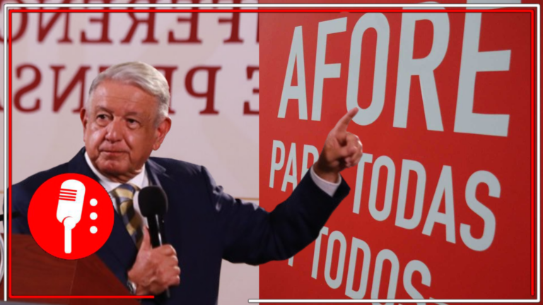 AMLO aclara campaña de mentiras sobre Afores: &#8220;estamos aquí para servir a los trabajadores&#8221;