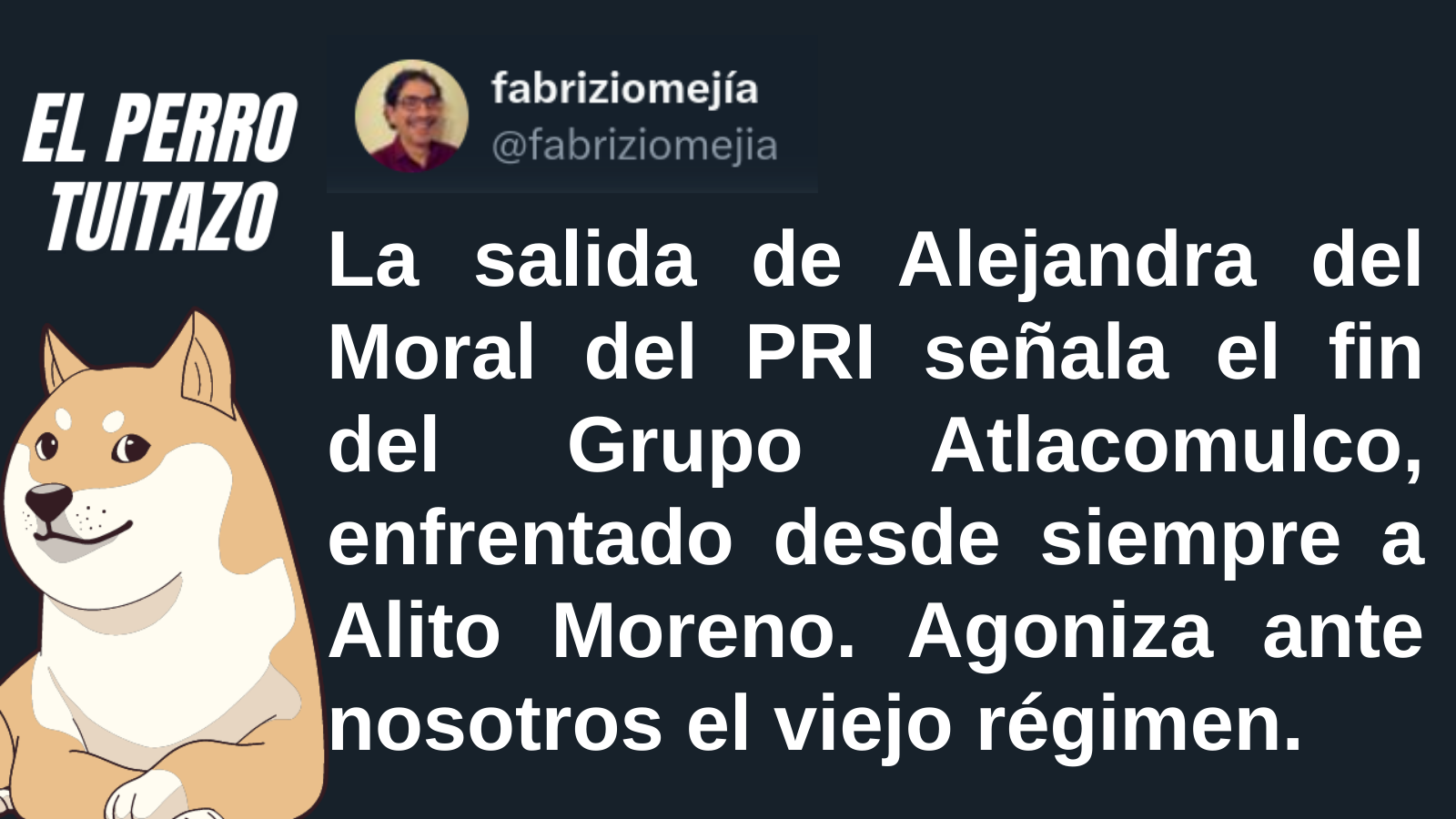 El Perro Tuitazo