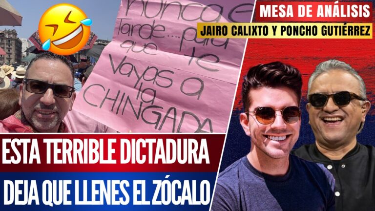 #MesaDeAnálisis | Esta terrible dictadura deja que llenes el Zócalo: Poncho Gutiérrez y Jairo Calixto hablan de la marcha de la derecha, y como es que la violencia exhibe el verdadero ser de los conservadores