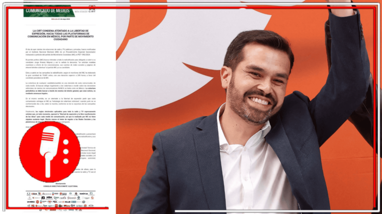 La censura y la coreción dominan la contienda electoral: CIRT acusa a INE de forzar cobertura de cde Álvarez Máynez en medios; ” la cobertura no se busca mediante amenazas legales”, afirma