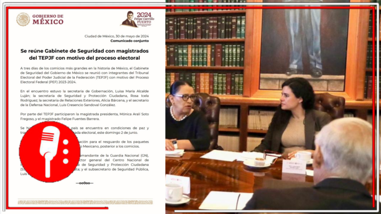 Continúa el trabajo y los esfuerzos coordinados para una jornada electoral segura: Gabinete de Seguridad se reúne con magirstrados del TEPJF para garantizar la paz este 2 de junio