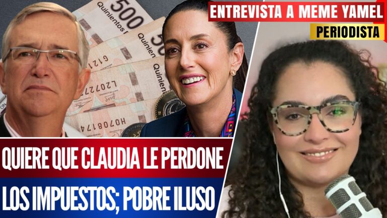 #Entrevista | Quiere que Claudia le perdone los impuestos; pobres iluso: Meme Yamel señaló que Salina Pliego quiere entablar una “amistad” con Claudia Sheinbaum para tratar de evitar que le sigan cobrando sus adeudos fiscales