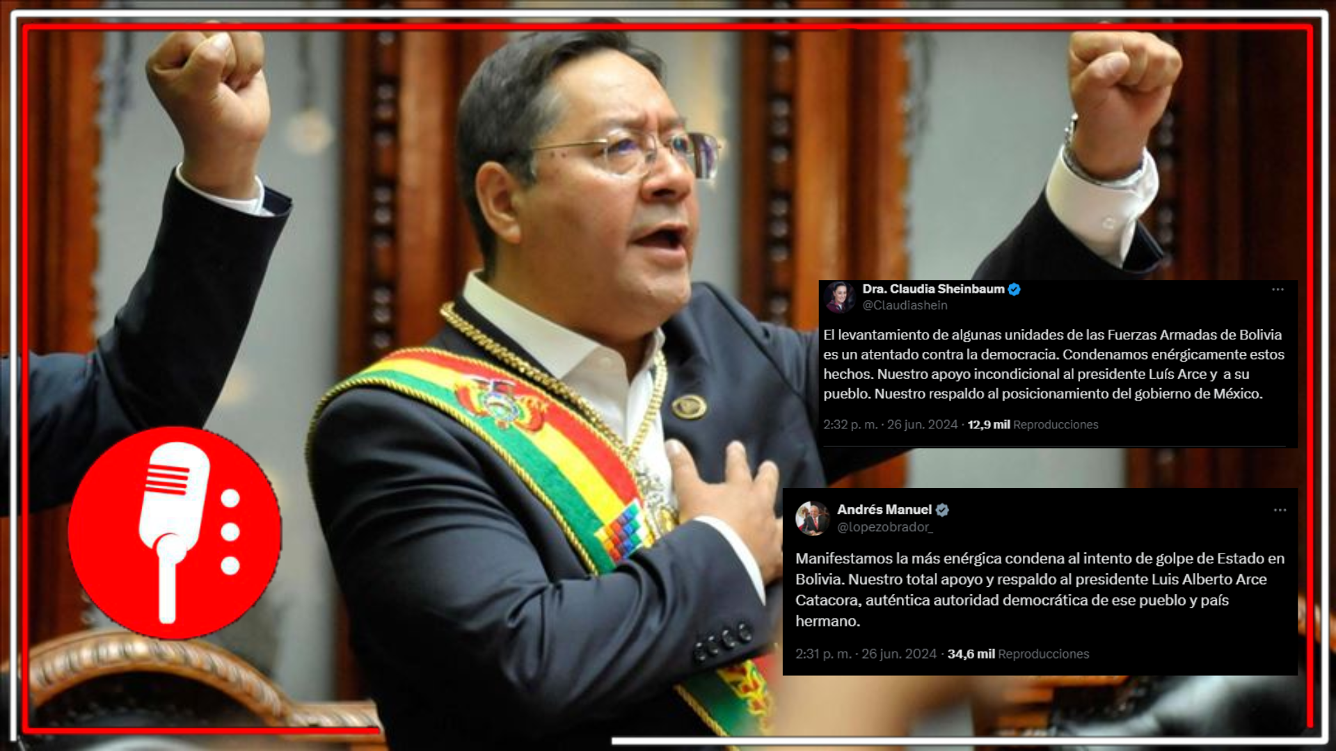 Sheinbaum y López Obrador del lado correcto de la historia: Condenan intento de golpe de Estado en Bolivia y respaldan al presidente constitucional del país, Luis Arce