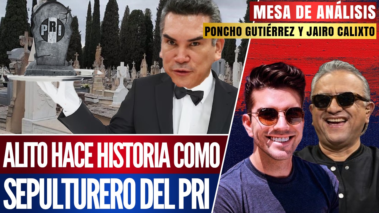 #MesaDeAnálisis | Alito hace historia como sepulturero del PRI: Poncho Gutiérrez y Jairo Calixto hablaron sobre la pelea interna que mantienen los priistas, ante la reelección de Alejandro Moreno que apresuró la extinción del tricolor 