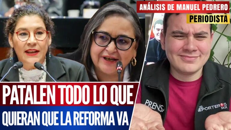 #Análisis | Pataleen todo lo que quieran, que la reforma va: Manuel Pedrero señaló que el Poder Judicial está muy desesperado, al grado de amedrentar a la ministra Lenia Batres, solo porque ha expresado su apoyo a la iniciativa de la 4T