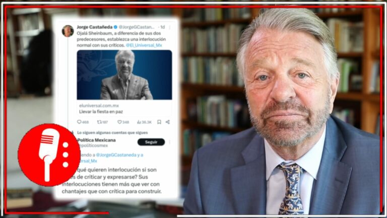 Ahora pide el &#8220;Go Positive&#8221;: Jorge Castañeda, promotor de la guerra sucia contra Claudia Sheinbaum, ahora exige que la mandataria electa &#8220;establezca una interlocusión normal con sus críticos&#8221;