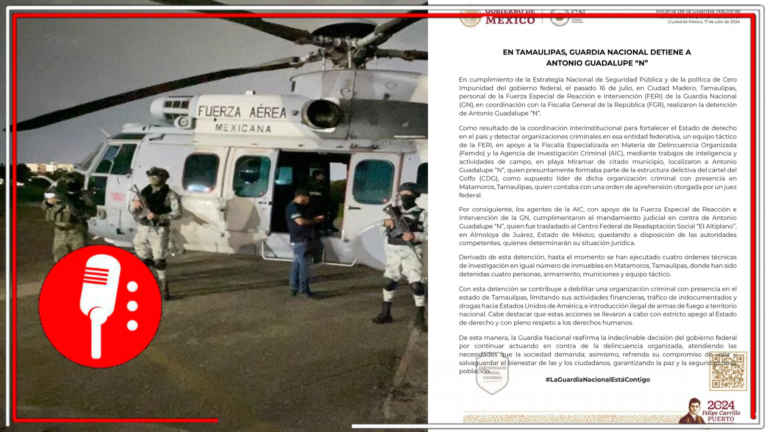 Duro golpe contra el crimen organizado: Guardia Nacional detiene a líder del Cártel del Golfo en Tamaulipas
