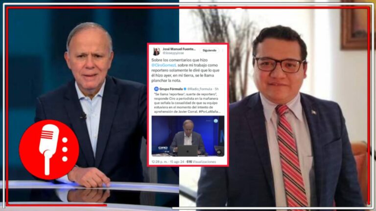 &#8220;En mi tierra, se le llama planchar la nota&#8221;: José Manuel Fuentes le responde al nuevo productor de montajes, Ciro Gómez Leyva, quien se lanzó en contra del periodista de Capital 21 por exhibirlo en la mañanera