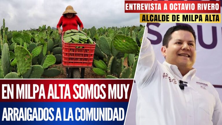 #Entrevista | En Milpa Alta somos muy arraigados a la comunidad: Octavio Rivero, alcalde electo, señaló que está honrado y orgulloso de gobernar la “provincia más hermosa” de la CDMX, en la que se mantiene viva la cultura de los pueblos originarios