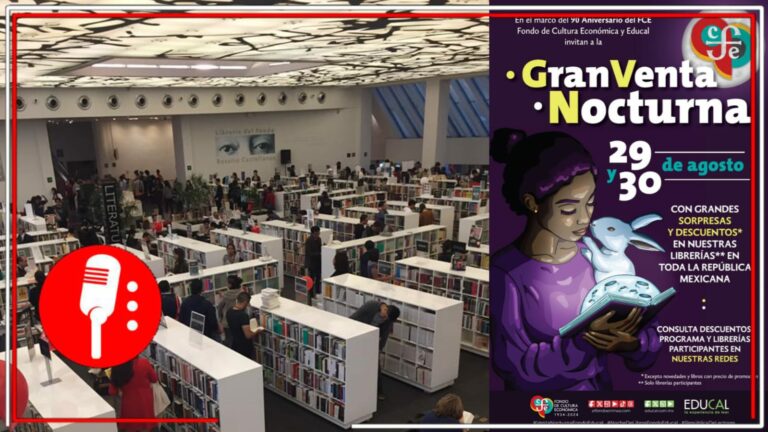 ¿Ya tienes planes para este fin de mes? El FCE celebra su 90 aniversario, con una Venta Nocturna el 29 y 30 de agosto, en el que encontrarás  novedades y descuentos en obras literarias
