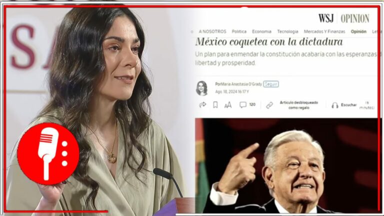 Liz Vilchis pone en su lugar al WSJ: La titular del Quién es Quién en las Mentiras, explicó que es falso que México “coquetee” con la dictadura debido a la Reforma al Poder Judicial