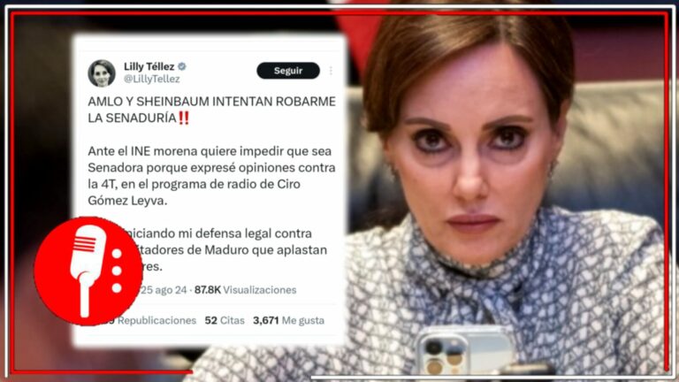 Luego de cometer diversos delitos electorales, la panista Lilly Téllez acusa que Morena quiere &#8220;quitarle su senaduría&#8221; plurinominal por que &#8220;es un peligro para Sheinbaum&#8221;