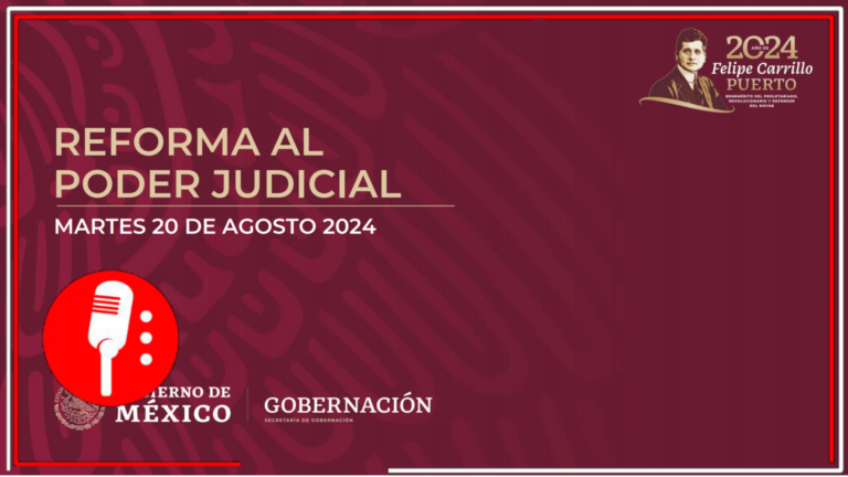 La Reforma al Poder Judicial, siguiendo los principios de la 4T, propone la apertura de los procesos de elección de impartidores de justicia al pueblo